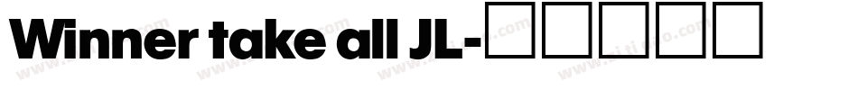 Winner take all JL字体转换